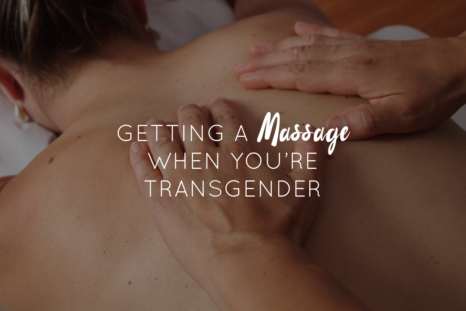 Transgender massages